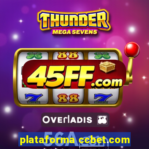 plataforma ccbet.com